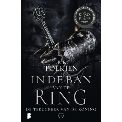 De Terugkeer Van De Koning - In De Ban Van De Ring - J.R.R. Tolkien