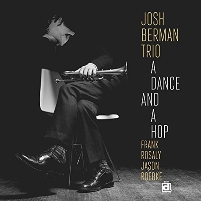Josh Berman Trio - A Dance And A Hop (LP)