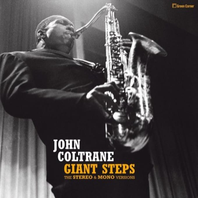 Giant Steps - Stereo & Mono Versions - John Coltrane