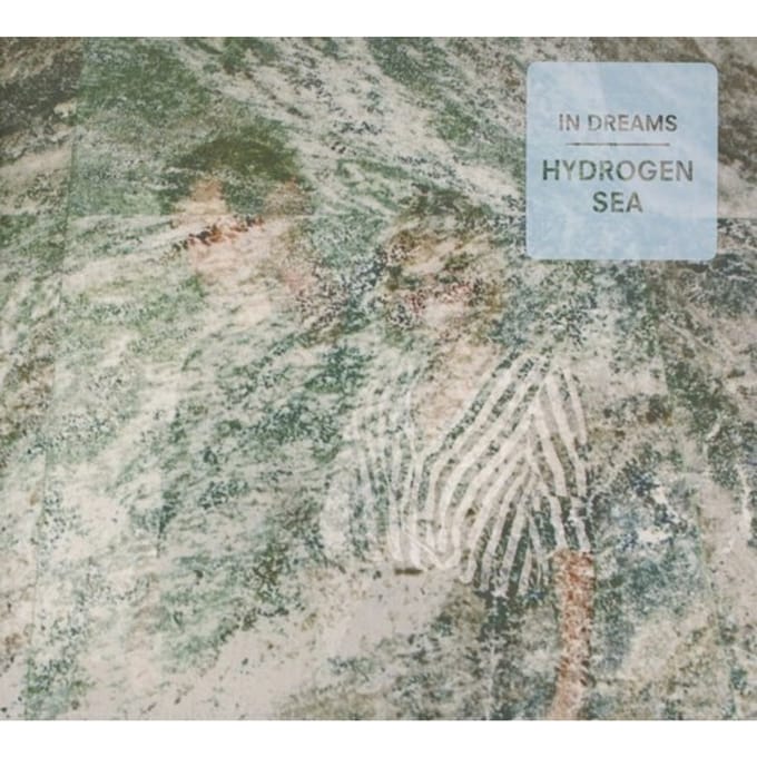 In Dreams - Hydrogen Sea (CD)