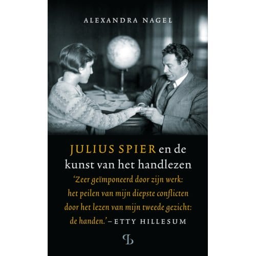 Julius Spier En De Kunst Van Het Handlezen - Alexandra Nagel