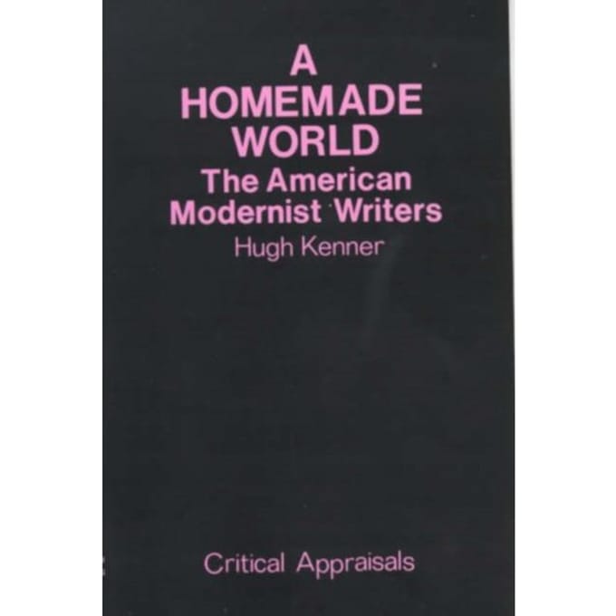 A Homemade World - Hugh Kenner