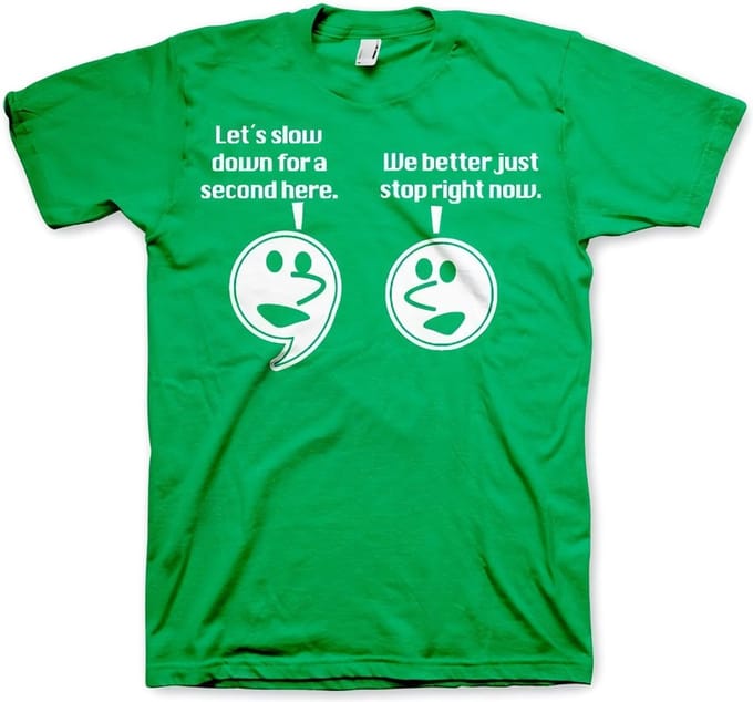 Hybris Let's Slow Down For A Second T-shirt Groen