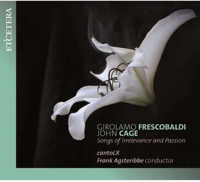 cantoLX, Frank Agsteribbe - Songs Of Irrelevance and Passion (CD)