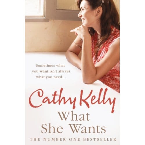 What She Wants - Cathy Kelly