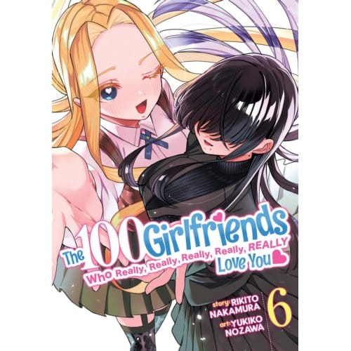 The 100 Girlfriends Who Really, Really, Really, Really, Really Love You Vol. 6 - The 100 - Rikito Nakamura