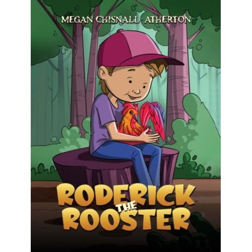 Roderick The Rooster - Megan Chisnall-Atherton