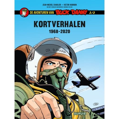 Kortverhalen 1968-2020 - Buck Danny - Jean-Michel Charlier