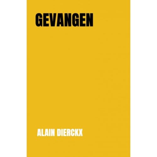 Gevangen - Alain Dierckx
