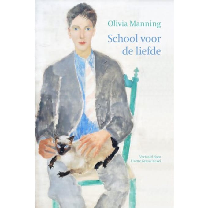 School Voor De Liefde - Olivia Manning