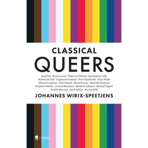Classical Queers - Johannes Wirix-Speetjens