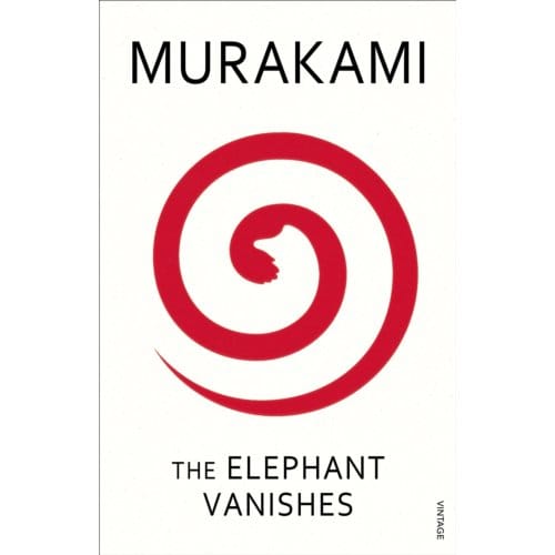 Elephant Vanishes - Haruki Murakami