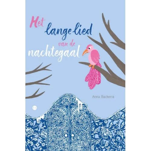 Het Lange Lied Van De Nachtegaal (Hardcover) - Anna Backerra