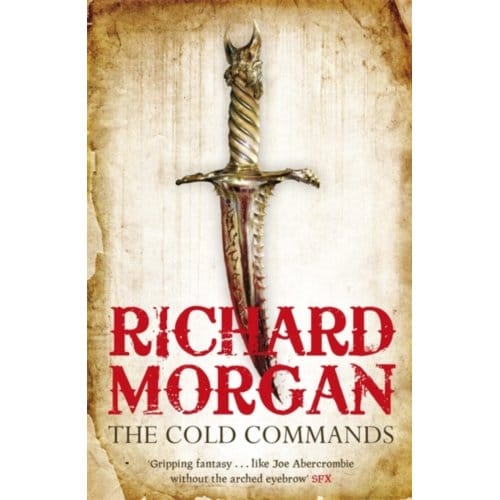The Cold Commands - Land Fit For Heroes - Richard Morgan