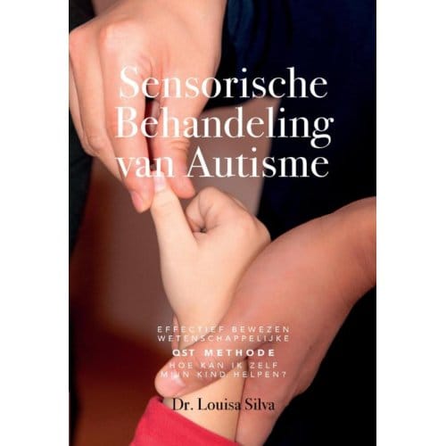 Sensorische Behandeling Van Autisme - Dr. Louisa Silva