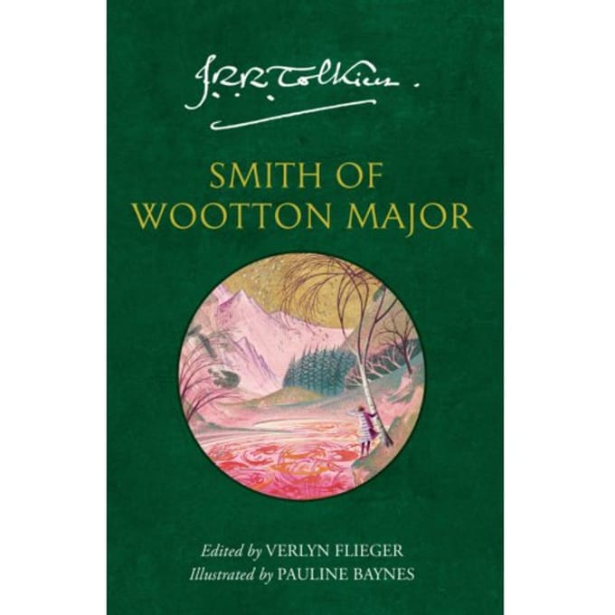 Smith Of Wootton Major - J. R. R. Tolkien