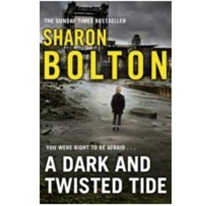 A Dark and Twisted Tide - Sharon Bolton