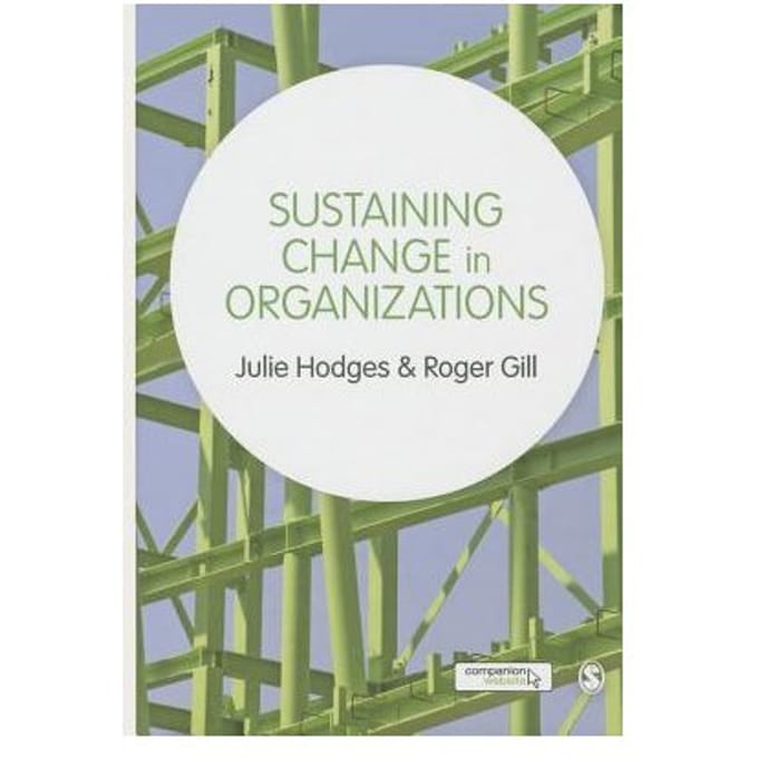 Sustaining Change In Organizations - Hodges