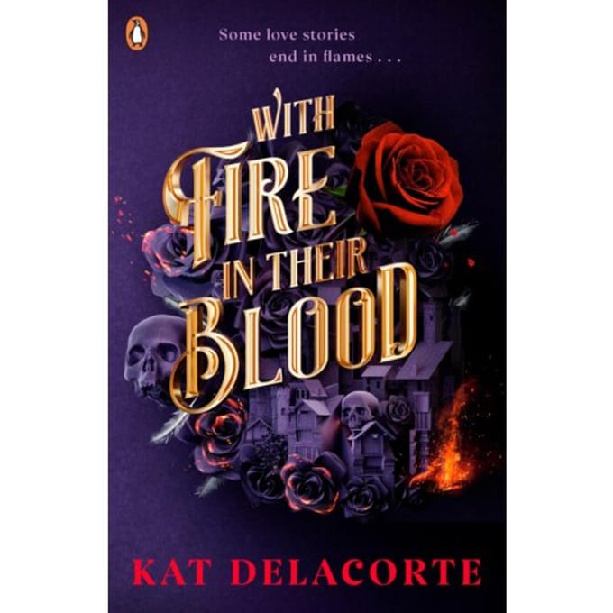 With Fire In Their Blood - Skeleton Keepers - Kat Delacorte