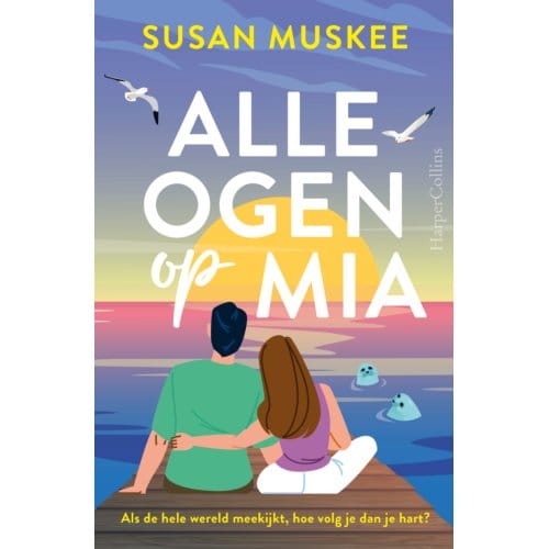 Alle Ogen Op Mia - Susan Muskee