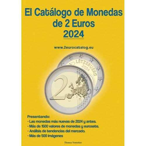 El Catálogo De Monedas De 2 Euros - Edición 2024 - Thomas Venneker