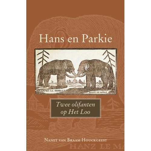 Hans En Parkie - Nanet van Braam Houckgeest
