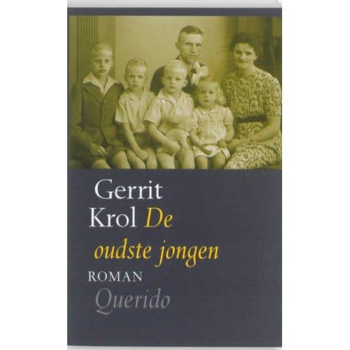 De Oudste Jongen - Gerrit Krol