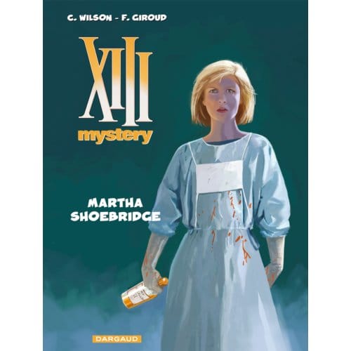 Martha Shoebridge - Xiii Mystery - Sc - Frank Giroud