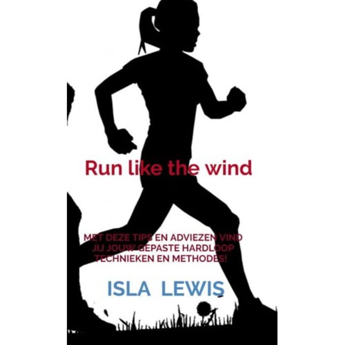 Run Like The Wind - Isla Lewis