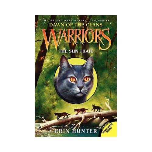 Warriors: Dawn Of The Clans #1: The Sun Trail - Erin Hunter