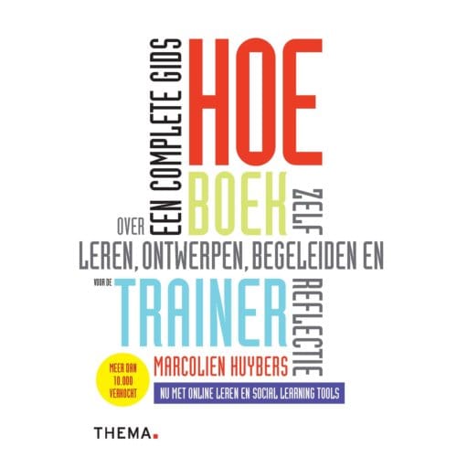 Hoe-Boek Voor De Trainer - Marcolien Huybers