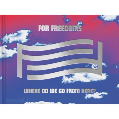 For Freedoms - Hank Willis Thomas