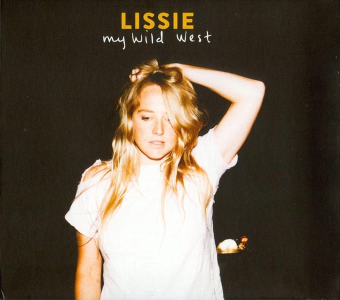 My Wild West - Lissie
