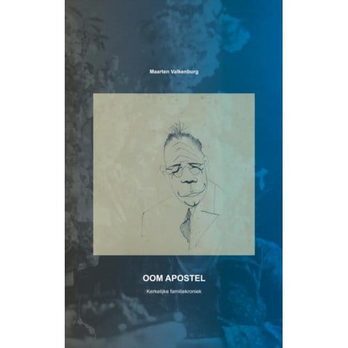 Oom Apostel - Maarten Valkenburg