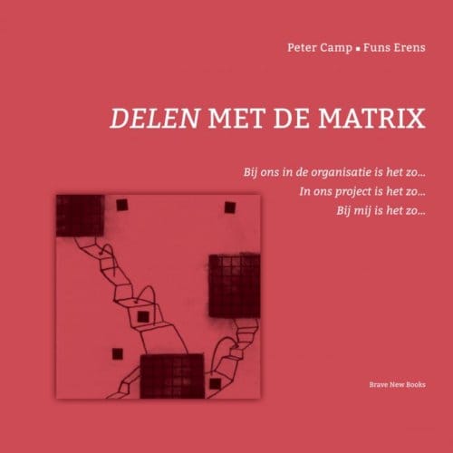 Delen Met De Matrix - Peter Camp