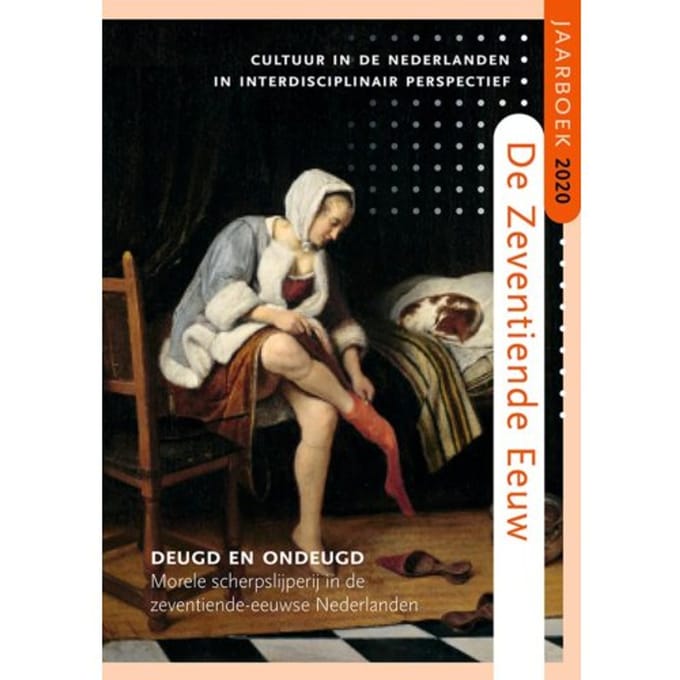Deugd En Ondeugd - De Zeventiende Eeuw