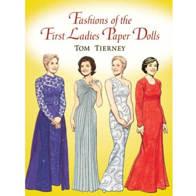 Fashions Of The First Ladies Paper Dolls - Tierney, Tom