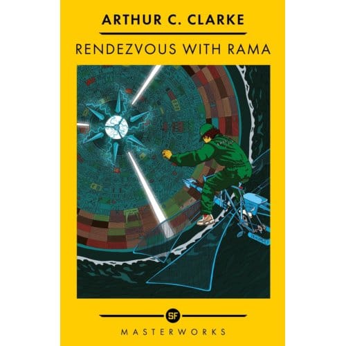 Rendezvous With Rama - S.F. Masterworks - Sir Arthur C. Clarke