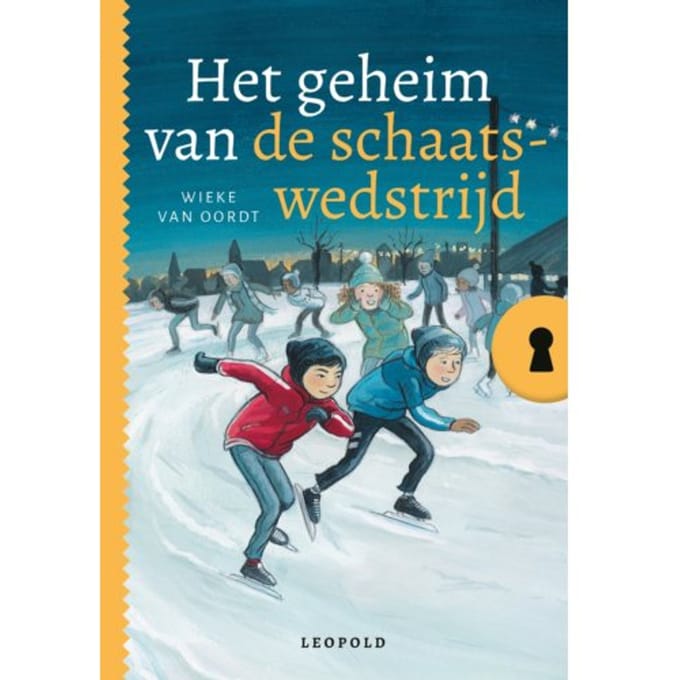 Het Geheim Van De Schaatswedstrijd - Het Geheim Van... - Wieke van Oordt
