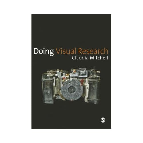 Doing Visual Research - Mitchell, Claudia