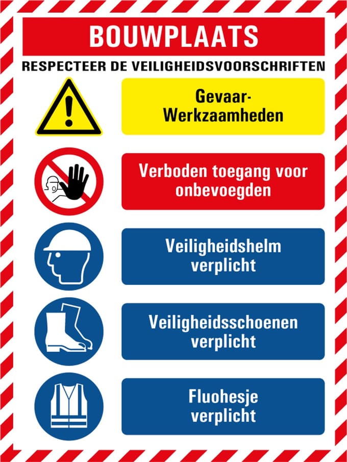 Bouwplaats respecteer de veiligheidsvoorschriften bord 200 x 150 mm