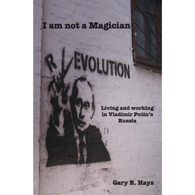 I Am Not A Magician - Gary R. Hays