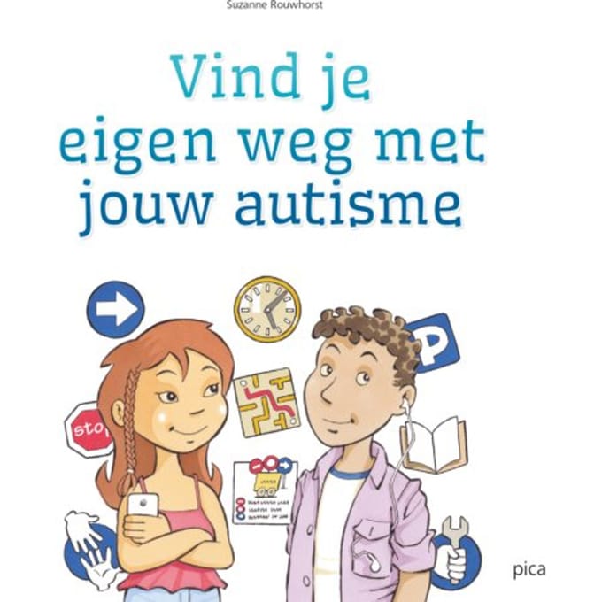 Vind Je Eigen Weg Met Jouw Autisme - Suzanne Rouwhorst
