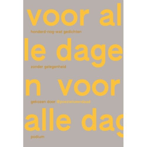 Voor Alle Dagen - Poëzie is een Daad