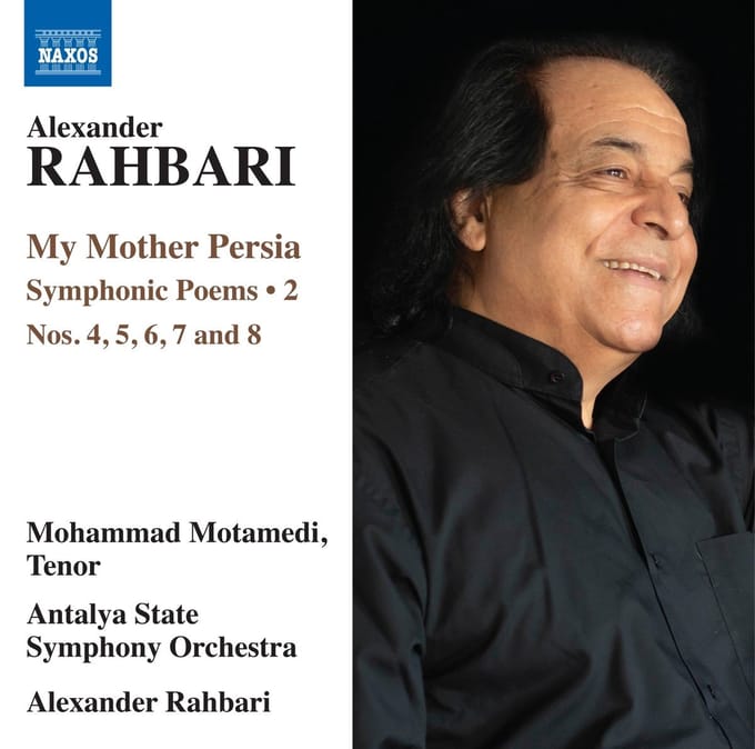 Antalya State Symphony Orchestra, Alexander Rahbari - Rahbari: My Mother Persia 2 (CD)
