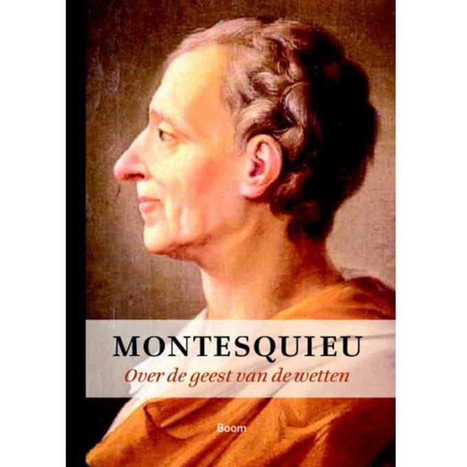 Over De Geest Van De Wetten - Montesquieu