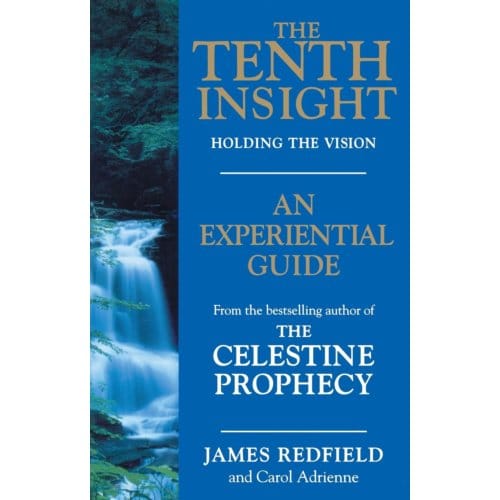 The Tenth Insight - James Redfield