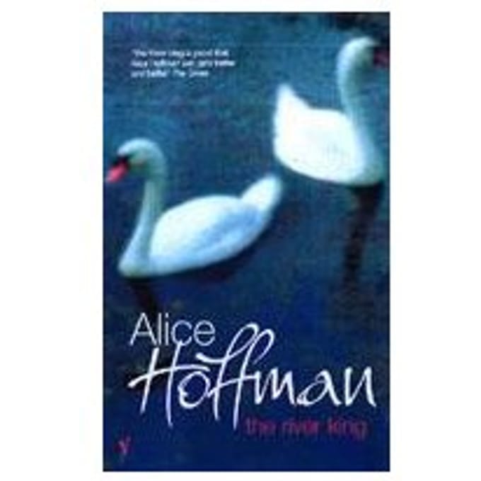 The River King - Alice Hoffman