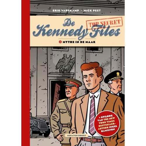 Mythe In De Maak - De Kennedy Files - Mick Peet