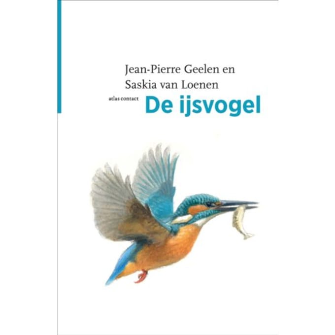 De Ijsvogel - De Vogelserie - Jean-Pierre Geelen